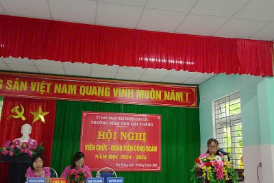 TRƯỜNG MẦM NON ĐẠI THẮNG TỔ CHỨC HỘI NGHỊ VIÊN CHỨC – ĐOÀN VIÊN CÔNG ĐOÀN NĂM HỌC 2024-2025