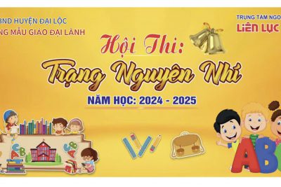 TRƯỜNG MẪU GIÁO ĐẠI LÃNH TỔ CHỨC HỘI THI “TRẠNG NGUYÊN NHÍ” NĂM HỌC 2024-2025